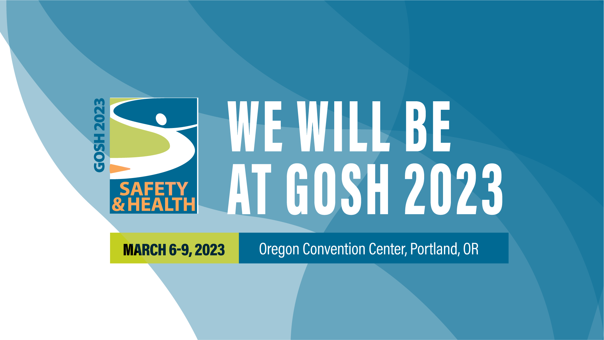 Oregon Governor's Occupational Safety and Health Conference (GOSH